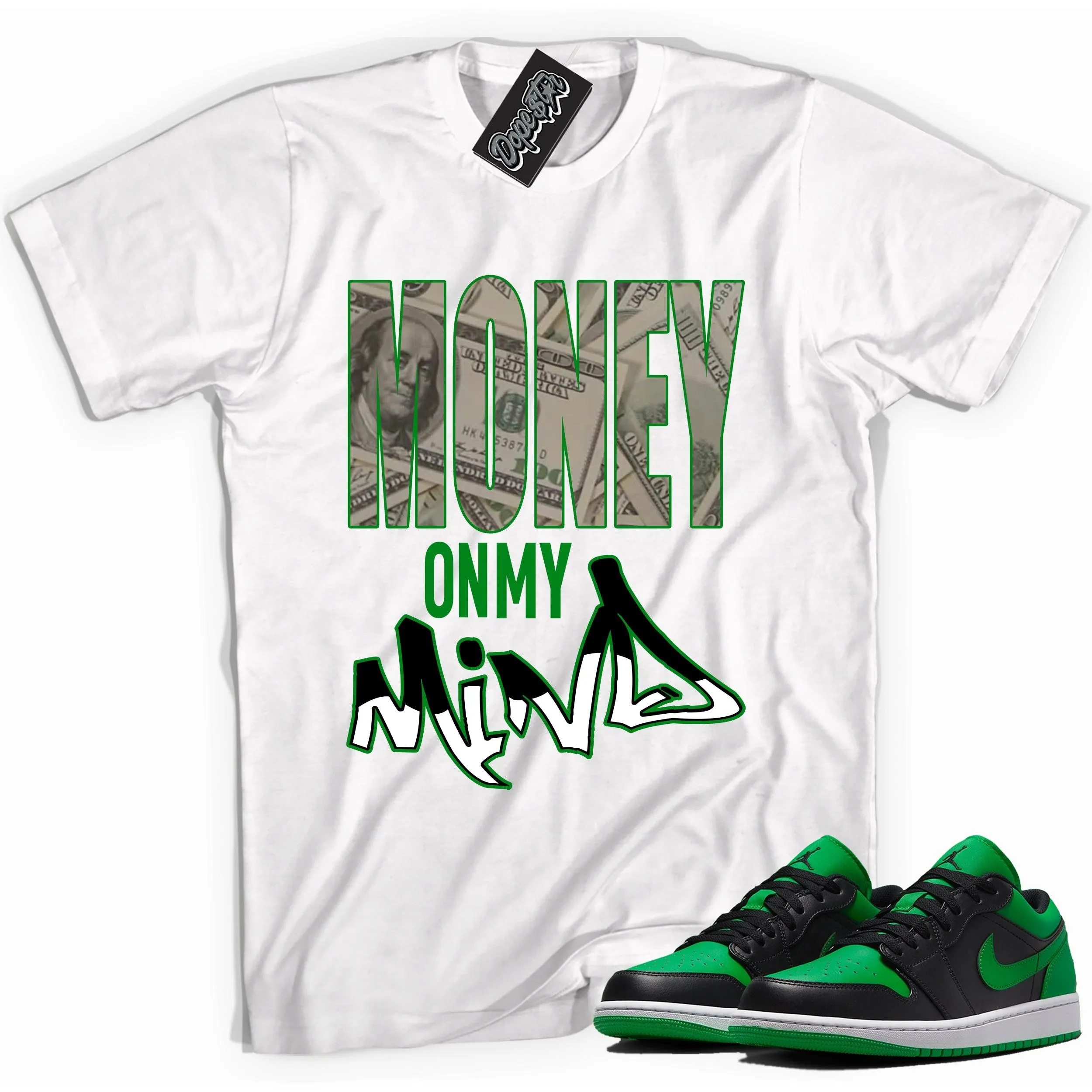 1 Low Lucky Green Shirt Money On My Mind